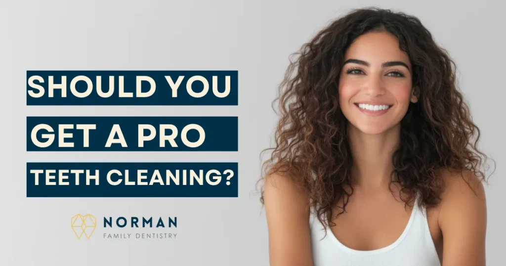 Should You Get A Pro Teeth Cleaning Blog
